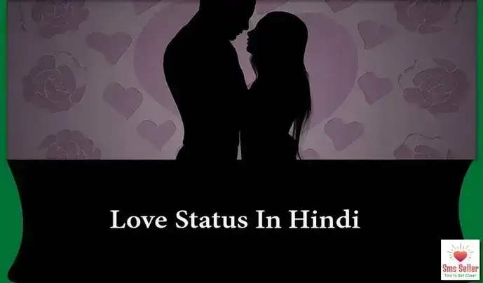 Best Love Status in Hindi (June 2025)